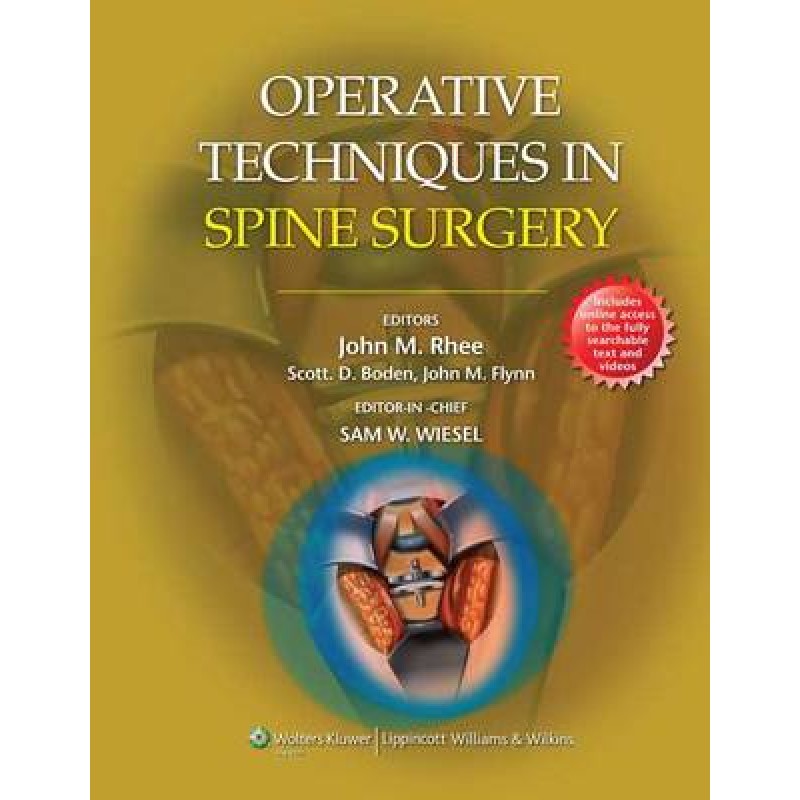 Operative Techniques in Spine Surgery